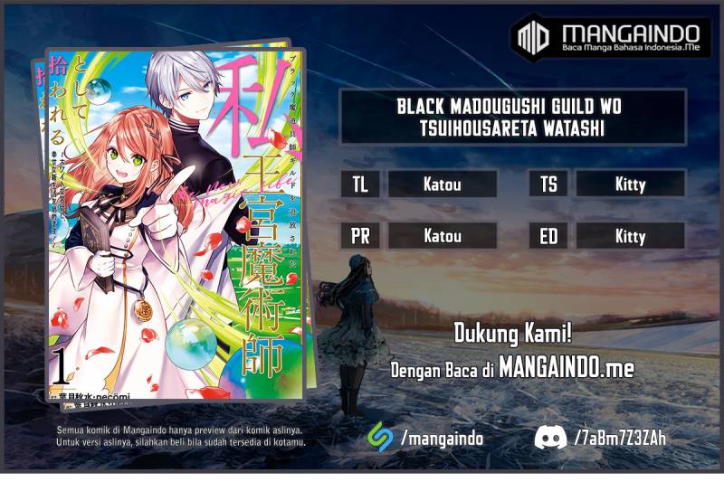 Baca Komik Black Madougushi Guild wo Tsuihousareta Watashi, Oukyuu Majutsushi to shite Hirowareru Chapter 09 Gambar 1
