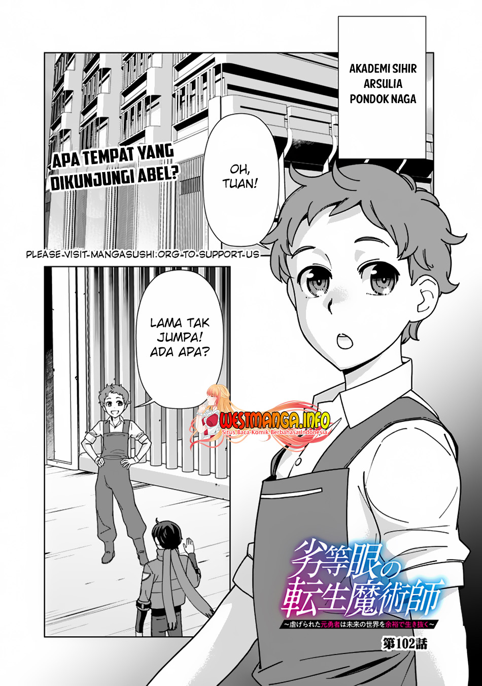 Baca  Rettou Me no Tensei Majutsushi Shiitage Rareta Moto Yuusha wa Mirai no Sekai o Yoyuu de Ikinuku Chapter 102 Gambar 2