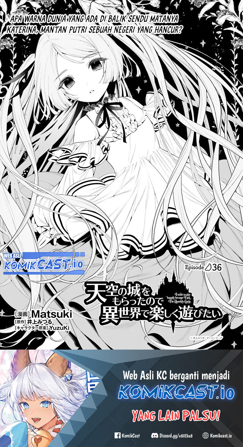 Baca Tenkuu no Shiro o Moratta no de Isekai de Tanoshiku Asobitai Chapter 36 Gambar 2