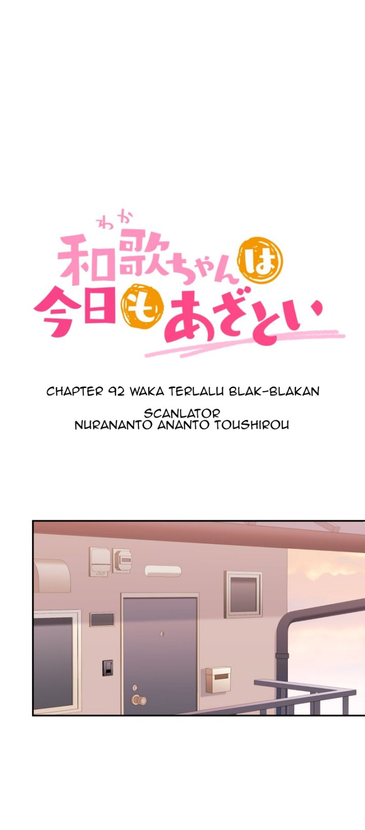 Baca  Waka-chan Is Flirty Again Chapter 92 Gambar 2