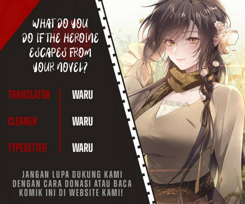 Baca Komik What Do You Do If the Heroine Escapes From Your Novel Chapter 06 Gambar 1