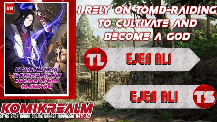 Baca Komik I Rely on Tomb-Raiding to Cultivate and Become a God Chapter 03 Gambar 1