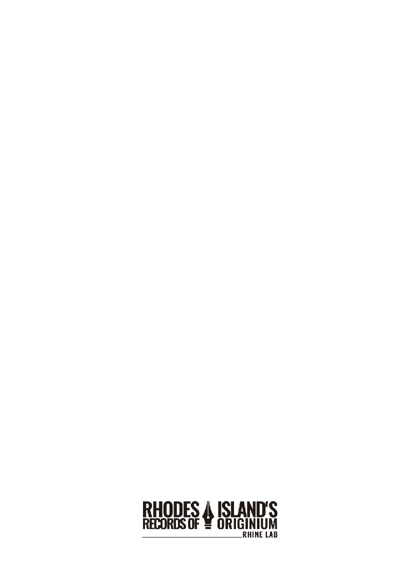 Rhodes Island’s Records Of Originium – Rhine Lab Chapter 03.1 Gambar 3
