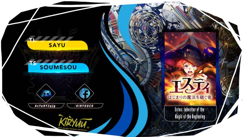 Baca Komik Estea: Inheritor of the Magic of the Beginning Chapter 03 Gambar 1