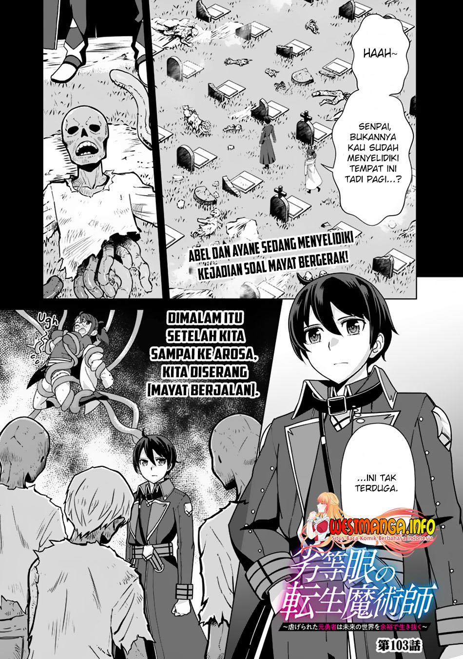 Baca Rettou Me no Tensei Majutsushi Shiitage Rareta Moto Yuusha wa Mirai no Sekai o Yoyuu de Ikinuku Chapter 103 Gambar 2