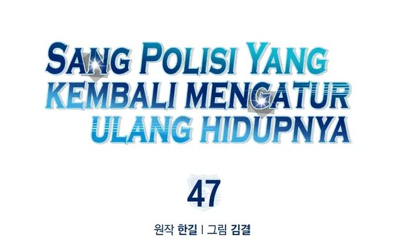 Reset Life of Regression Police Chapter 47 Gambar 4