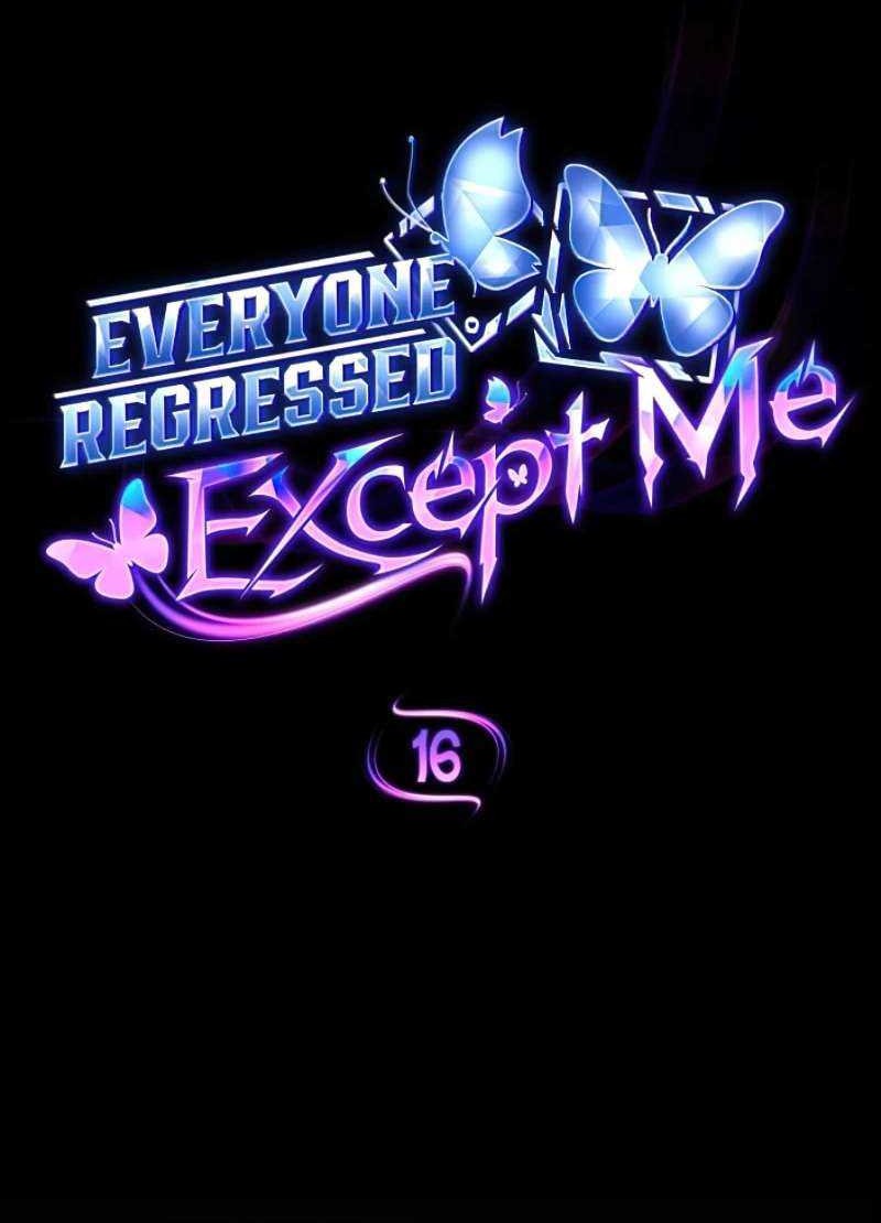 Everyone Regressed Except Me Chapter 16 Gambar 26