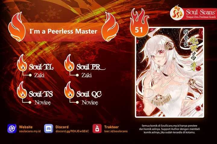 Baca Komik I’m A Peerless Master Chapter 51 Gambar 1