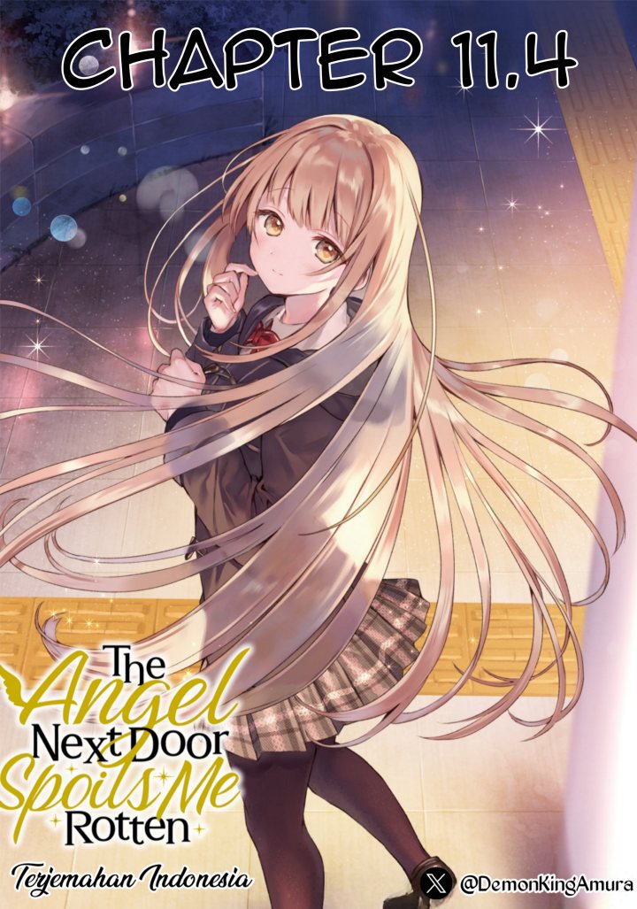 Baca Komik Otonari no Tenshi-sama ni Itsunomanika Dame Ningen ni Sareteita Ken Chapter 11.4 Gambar 1