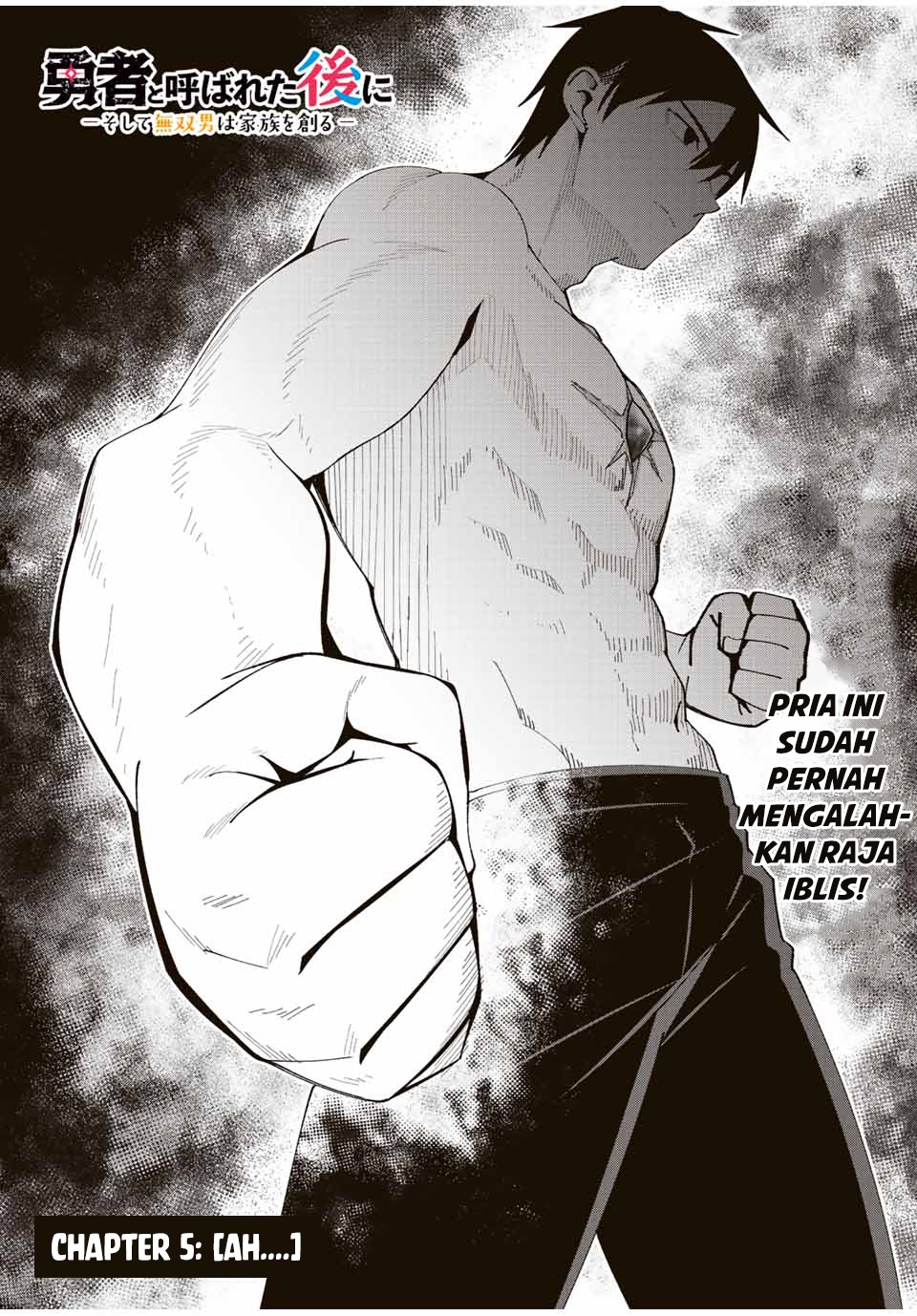 Baca Yuusha to Yobareta Nochi ni – Soshite Musou Otoko wa Kazoku wo Tsukuru Chapter 05 Gambar 2