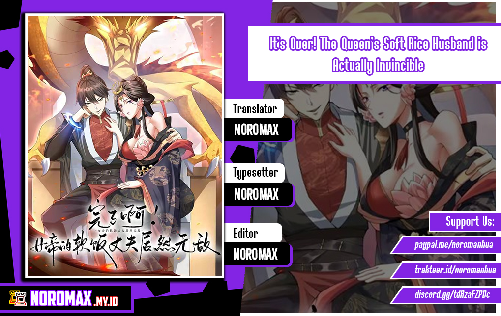 Baca Komik It’s Over! The Queen’s Soft Rice Husband is Actually Invincible Chapter 297 Gambar 1