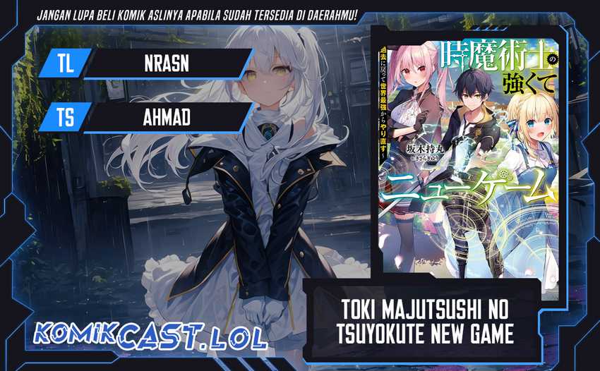 Baca Komik Toki Majutsushi no Tsuyokute New Game: Kako ni Modotte Sekai Saikyou kara Yarinaosu Chapter 13 Gambar 1
