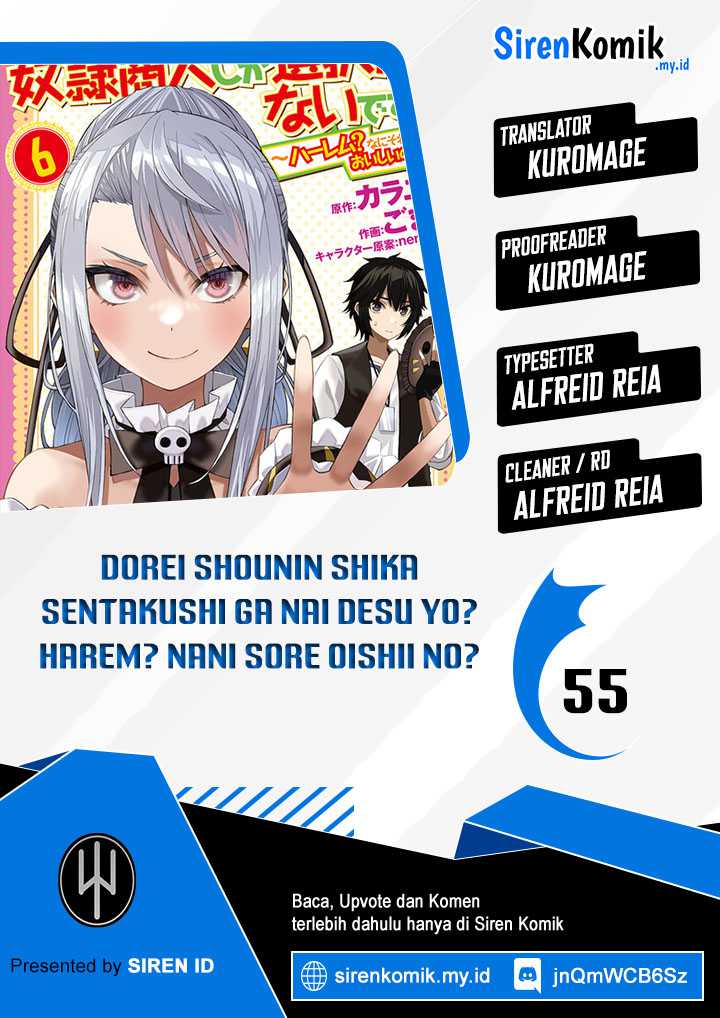 Baca Komik Dorei Shounin shika Sentakushi ga nai desu yo? ~Harem? Nani sore oishii no?~ Chapter 55 Gambar 1