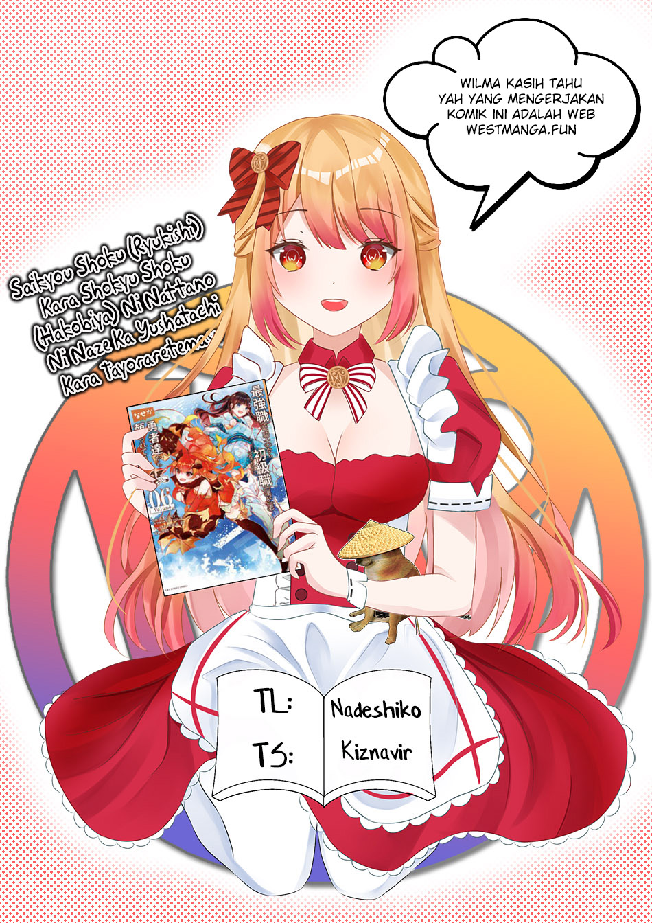 Saikyo Shoku  Kara Shokyu Shoku  Ni Nattano Ni, Naze Ka Yushatachi Kara Tayoraretemasu Chapter 36 Gambar 3