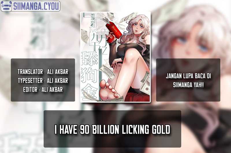 Baca Komik I Have 90 Billion Licking Gold Chapter 04 Gambar 1