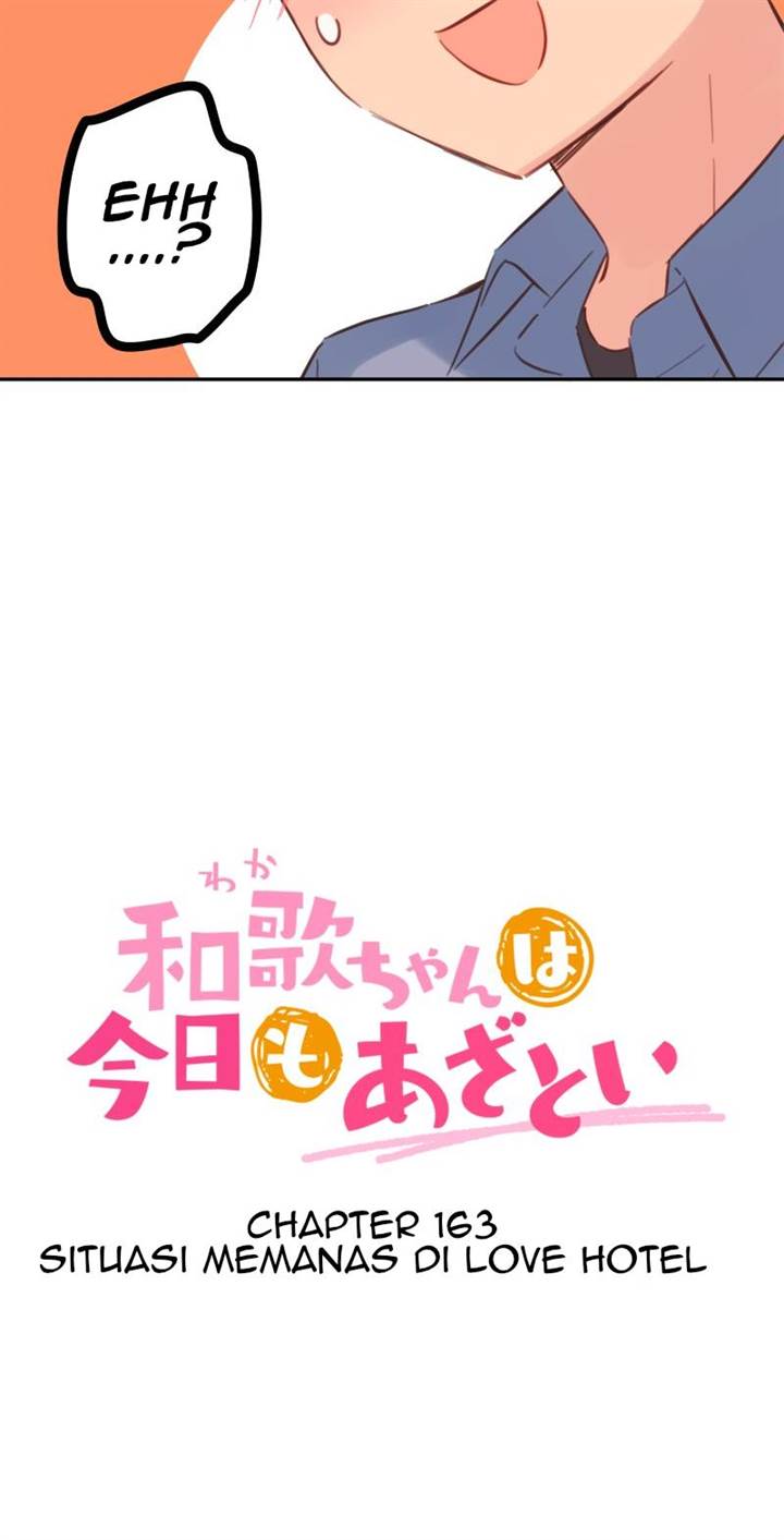 Waka-chan Is Flirty Again Chapter 163 Gambar 4