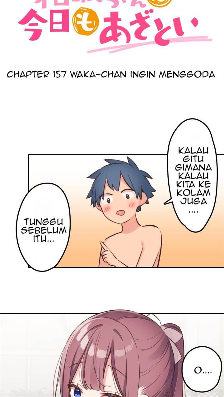 Waka-chan Is Flirty Again Chapter 157 Gambar 8