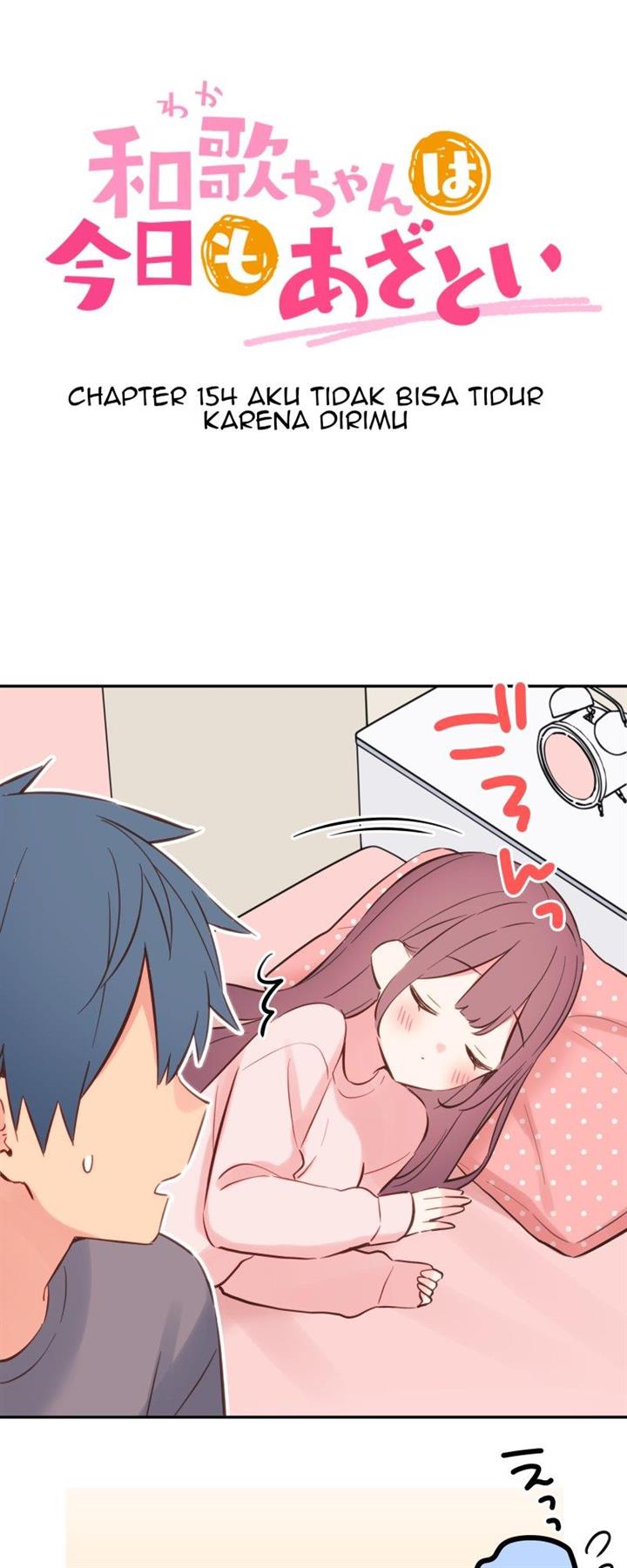Waka-chan Is Flirty Again Chapter 154 Gambar 3