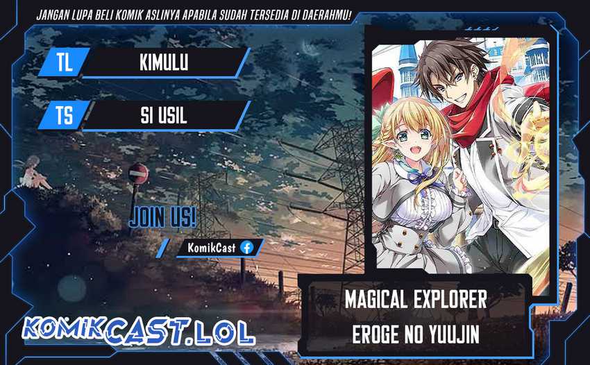 Baca Komik Magical★Explorer – Eroge no Yuujin Kyara ni Tensei Shitakedo, Game Chishiki Tsukatte Jiyuu ni Ikiru Chapter 08.2 Gambar 1