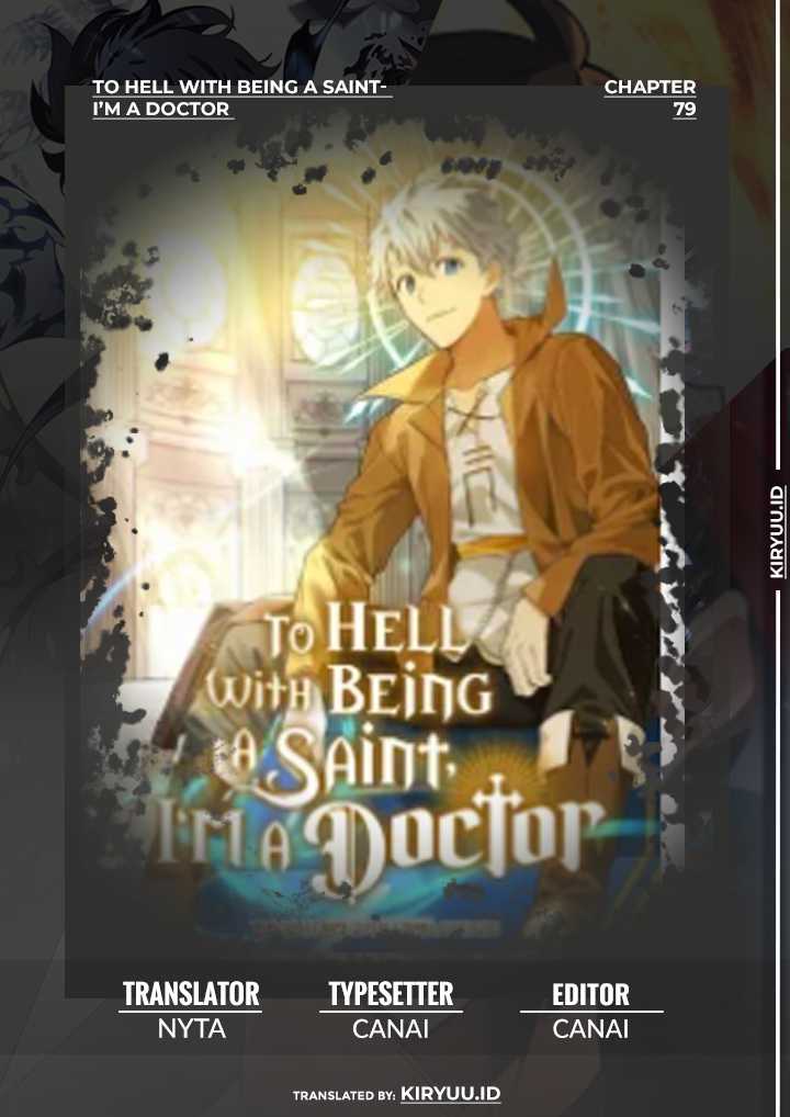 Baca Komik To Hell With Being a Saint, I’m a Doctor Chapter 79 Gambar 1