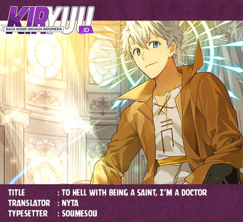 Baca Komik To Hell With Being a Saint, I’m a Doctor Chapter 76 Gambar 1