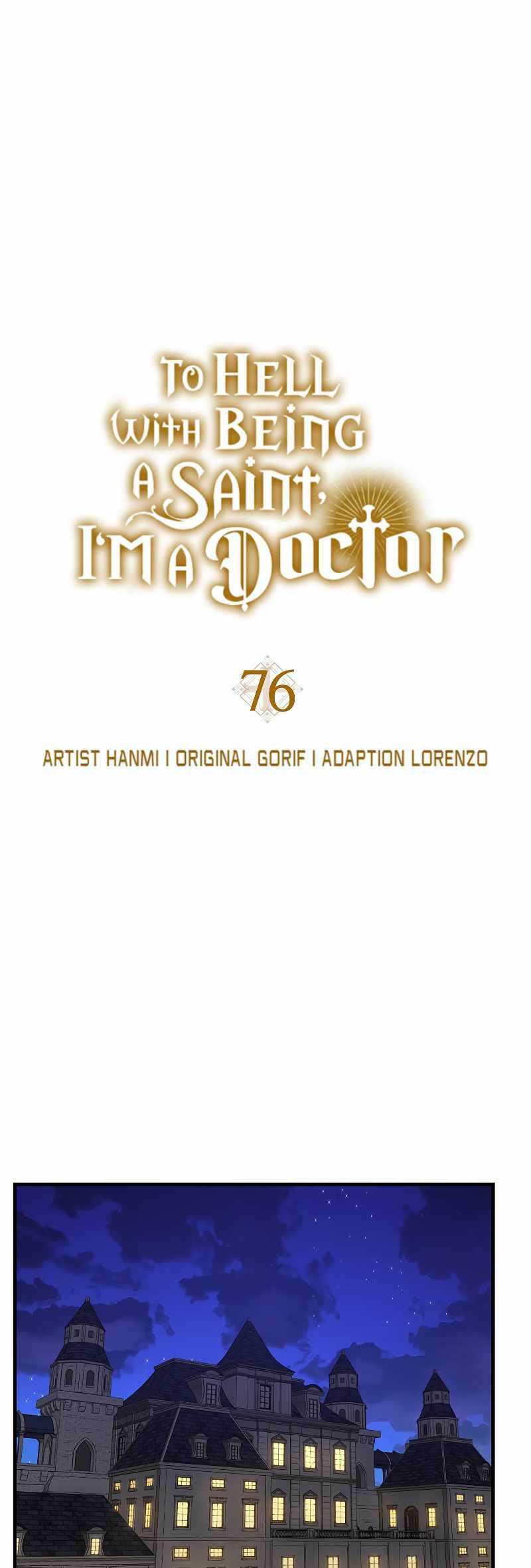 Baca To Hell With Being a Saint, I’m a Doctor Chapter 76 Gambar 2