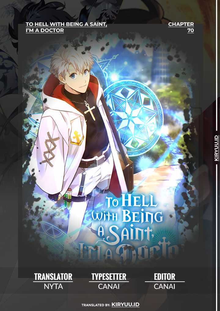 Baca Komik To Hell With Being a Saint, I’m a Doctor Chapter 70 Gambar 1