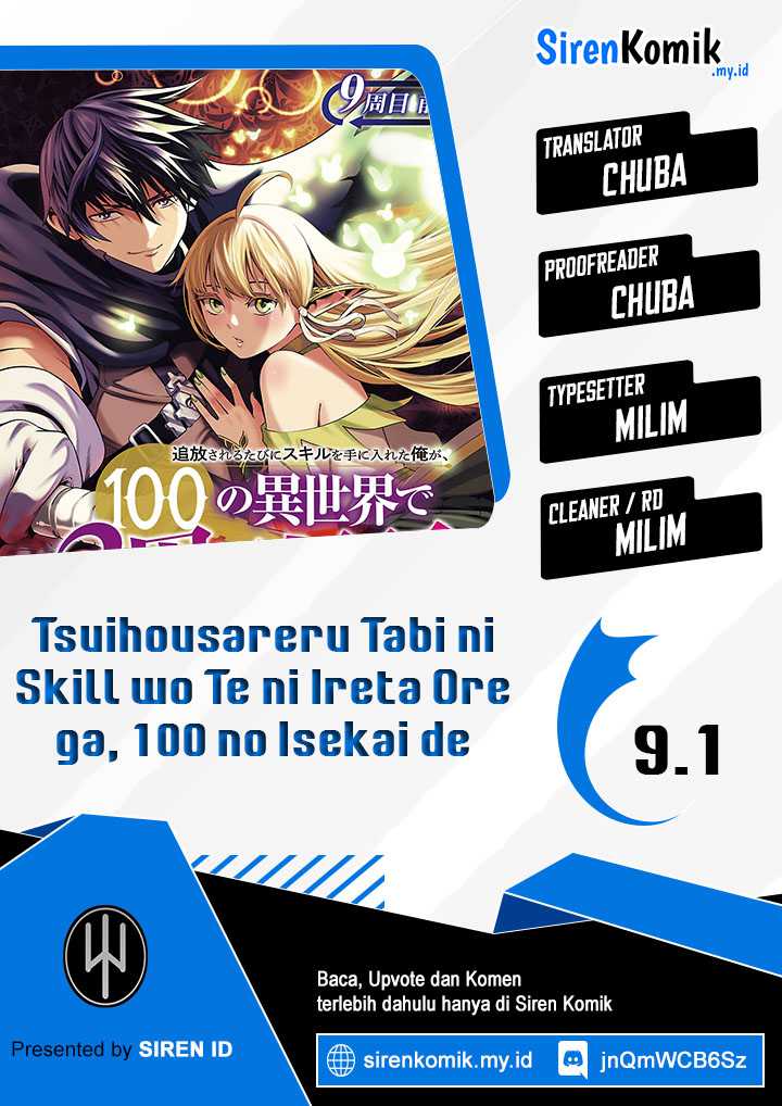 Baca Komik Tsuihousareru Tabi ni Skill wo Te ni Ireta Ore ga, 100 no Isekai de 2-shuume Musou Chapter 09.1 Gambar 1
