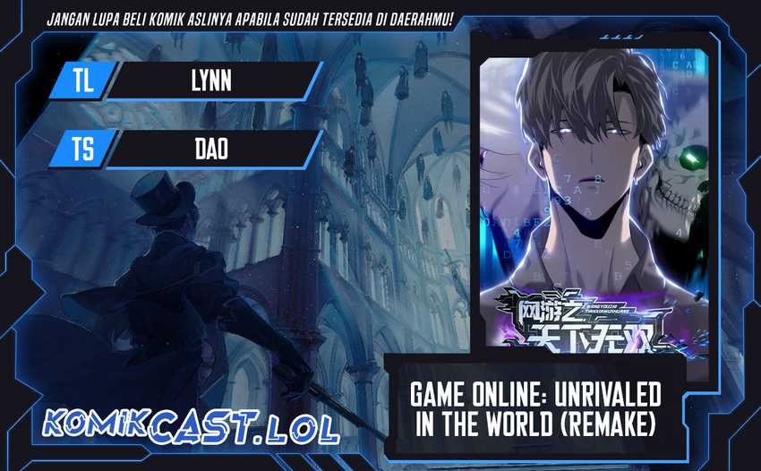 Game Online: Unrivaled In The World (Remake)