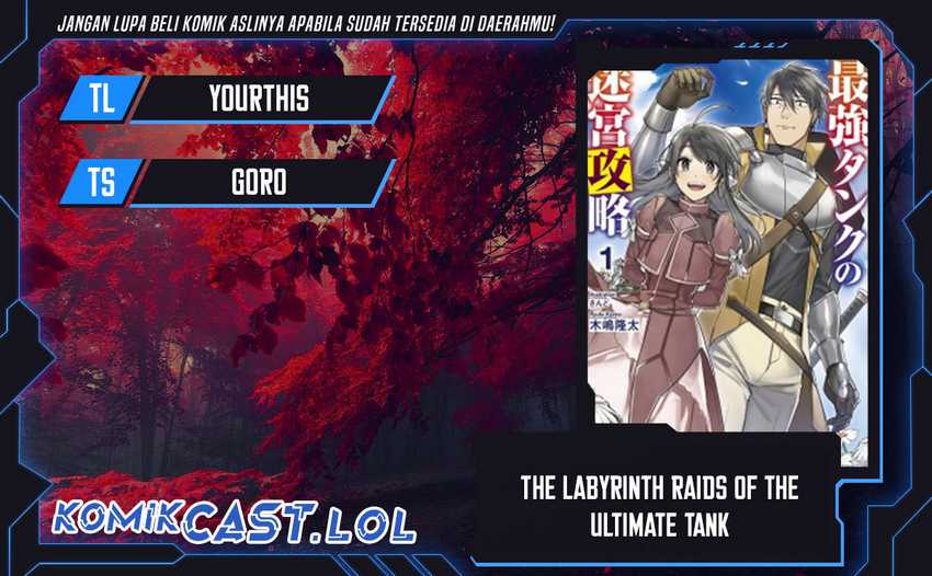 Baca Komik The Labyrinth Raids of the Ultimate Tank ~The Tank Possessing a Rare 9,999 Endurance Skill was Expelled from the Hero Party~ Chapter 17 Gambar 1