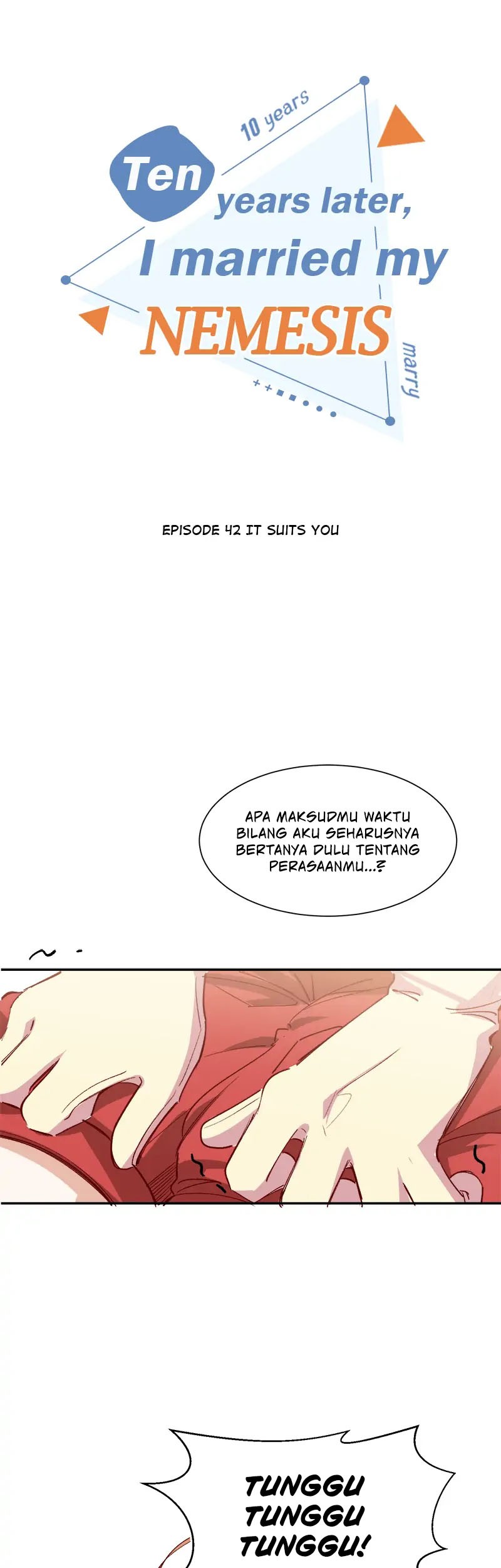 Baca Ten Years Later, I Married My Nemesis Chapter 42 Gambar 2