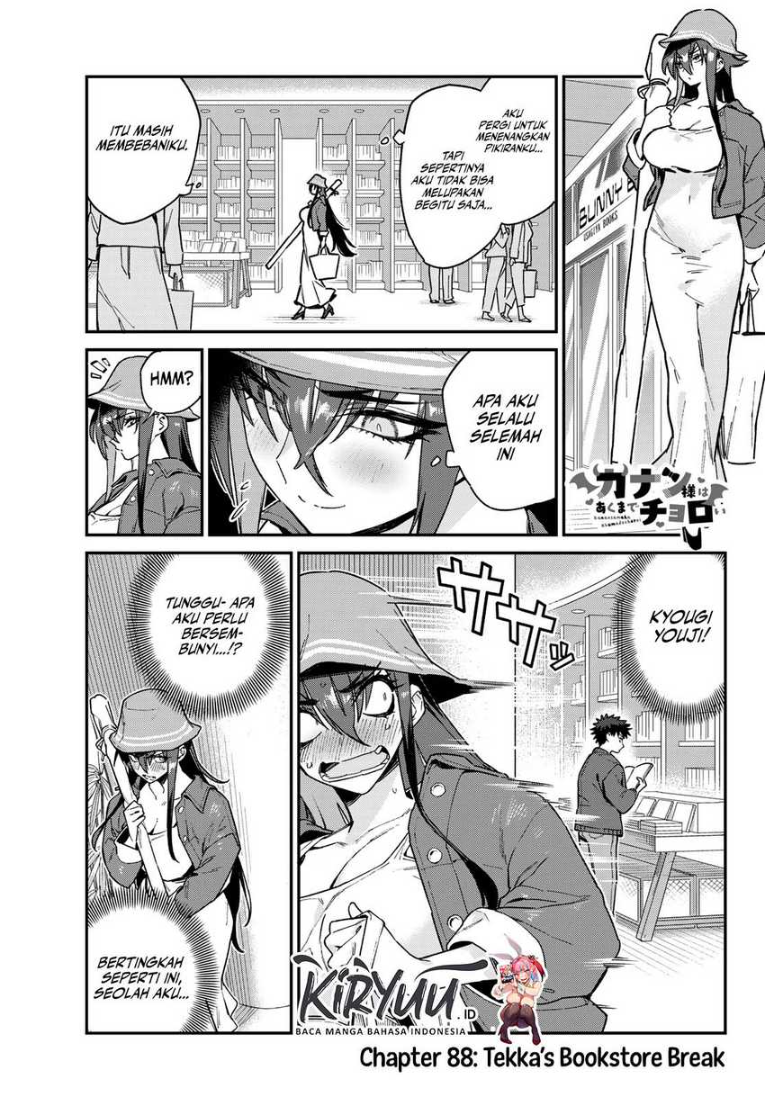 Baca Kanan-sama wa Akumade Choroi Chapter 88 Gambar 2