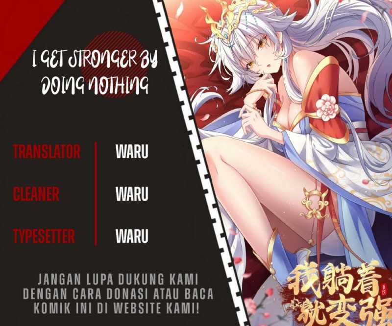 Baca Komik I Get Stronger By Doing Nothing Chapter 17 Gambar 1