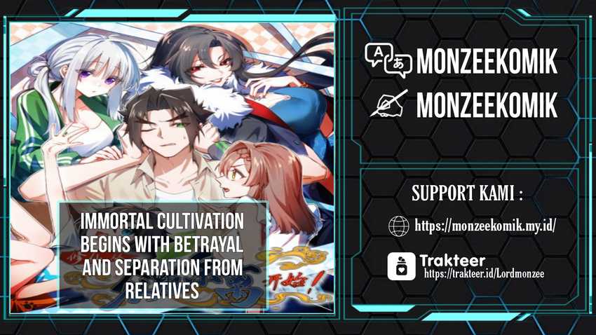 Baca Komik Immortal Cultivation Begins With Betrayal and Separation From Relatives Chapter 01 Gambar 1