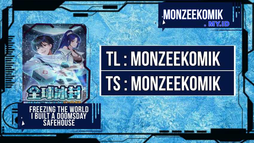 Baca Komik Freezing The World: I Built A Doomsday Safehouse Chapter 67 Gambar 1