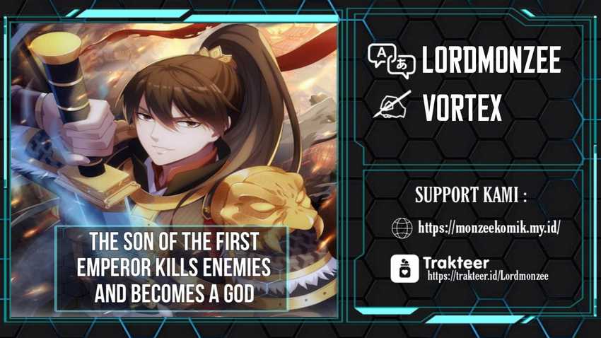 Baca Komik The Son Of The First Emperor Kills Enemies And Becomes A God Chapter 74 Gambar 1