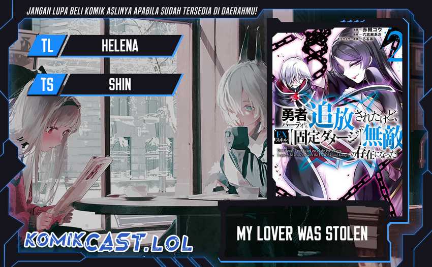 Baca Komik My Lover Was Stolen, And I Was Kicked Out Of The Hero’s Party, But I Awakened To The EX Skill “Fixed Damage” And Became Invincible. Now, Let’s Begin Some Revenge Chapter 24 Gambar 1
