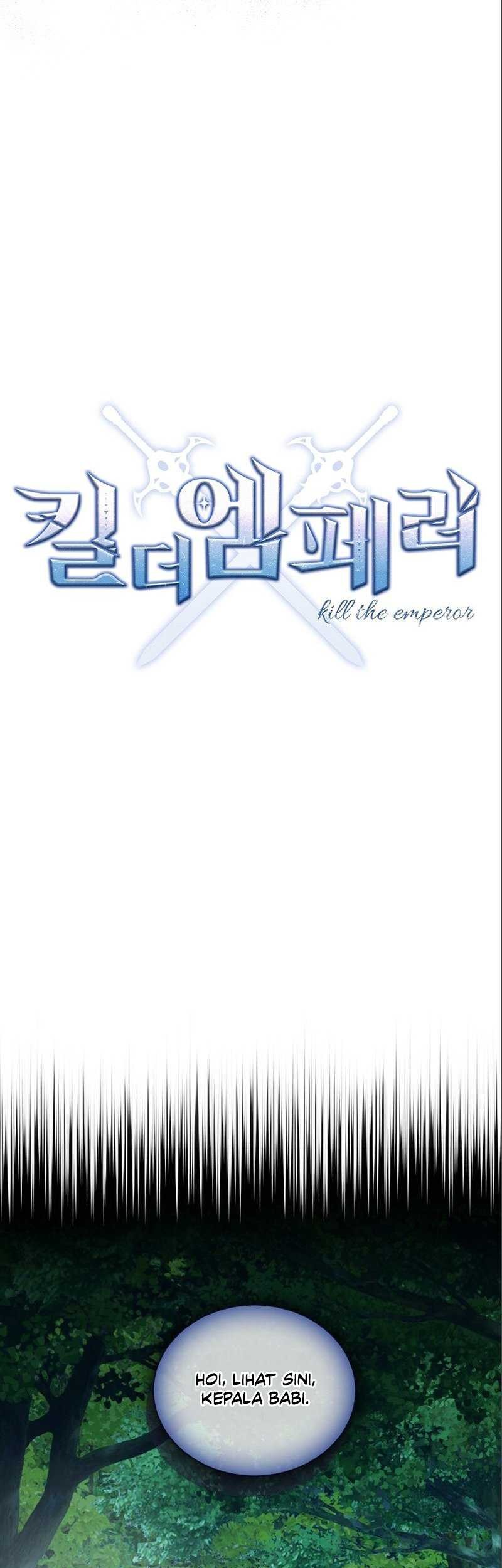 Kill The Emperor Chapter 05 Gambar 14