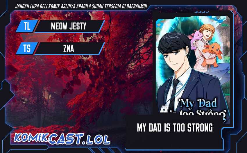 Baca Komik My Dad Is Too Strong Chapter 162 Gambar 1