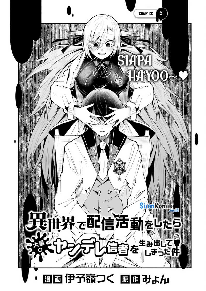 Baca Isekai de Haishin Katsudou wo Shitara Tairyou no Yandere Shinja wo Umidashite Shimatta Ken Chapter 31 Gambar 2