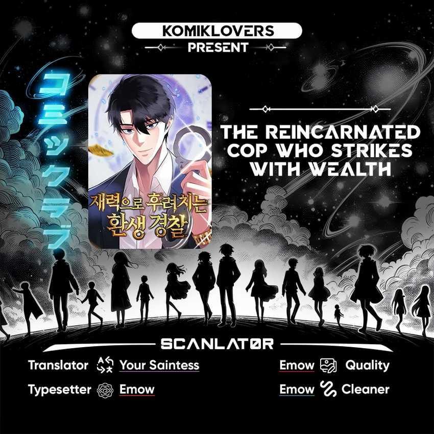 Baca Komik The Reincarnated Cop Who Strikes With Wealth Chapter 11 Gambar 1