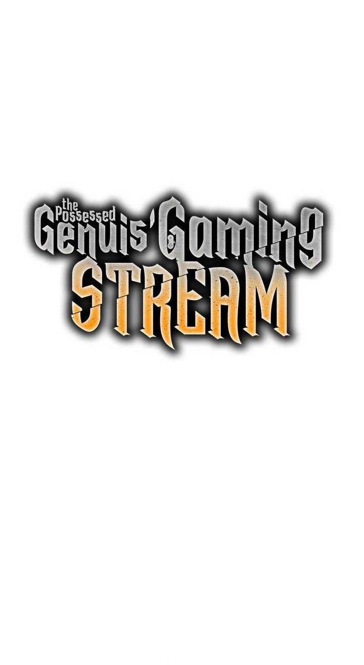 The Possessed Genius’ Gaming Stream Chapter 02 Gambar 33