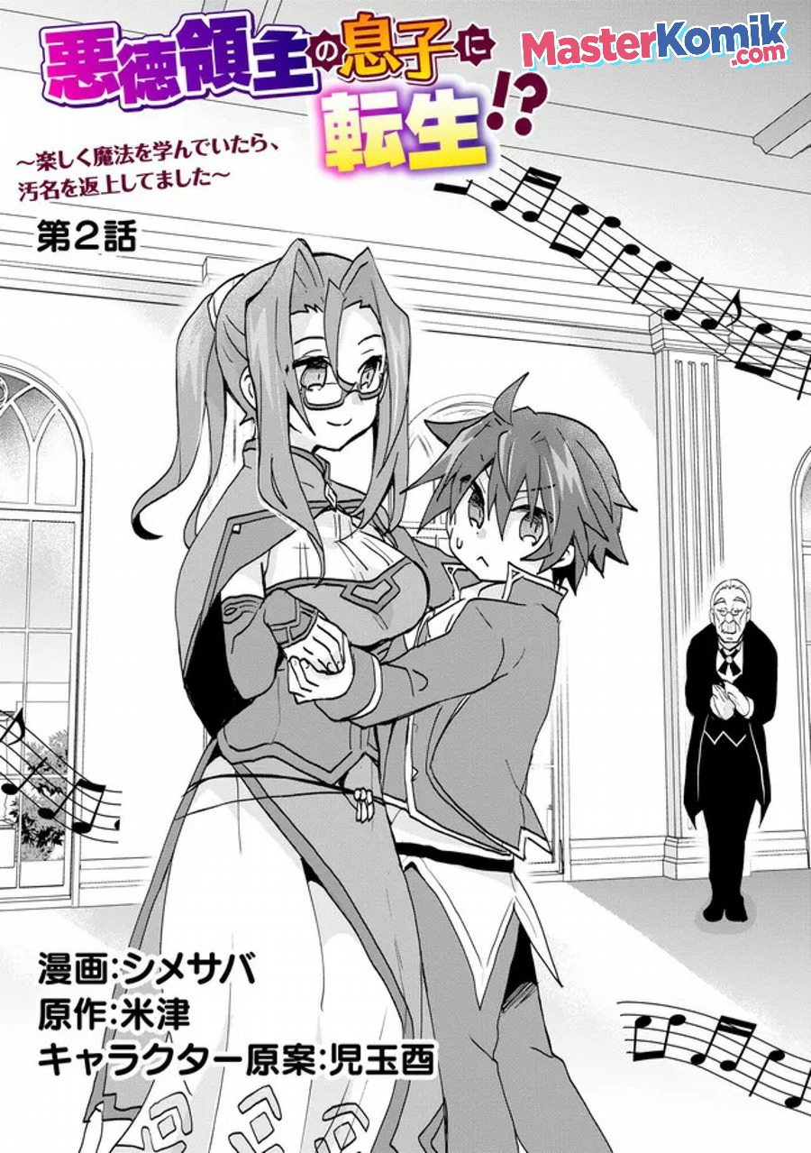 Baca  Reincarnated As The Son Of A Vicious Lord! -When I Was Having Fun Chapter 02 Gambar 2