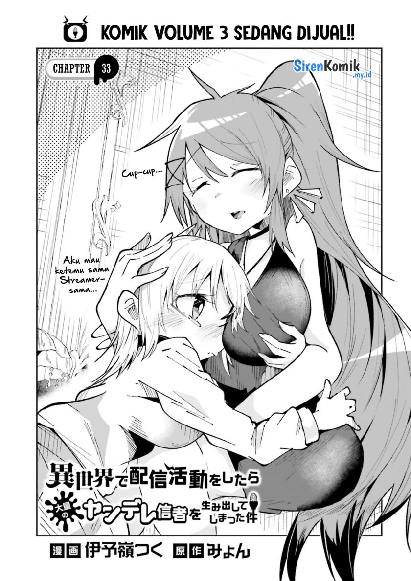 Baca Isekai de Haishin Katsudou wo Shitara Tairyou no Yandere Shinja wo Umidashite Shimatta Ken Chapter 33 Gambar 2