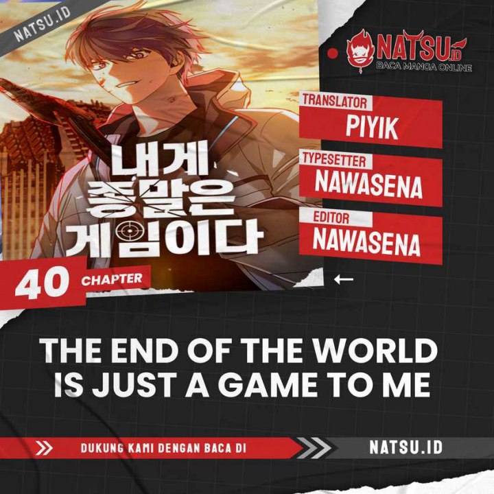 Baca Komik The End of the World is Just a Game to Me Chapter 40 Gambar 1