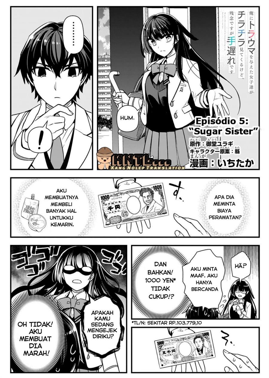 Baca Komik Ore ni Trauma wo Ataeta Joshi-tachi ga Chirachira Mitekuru kedo, Zannen desu ga Teokure desu Chapter 05 Gambar 1