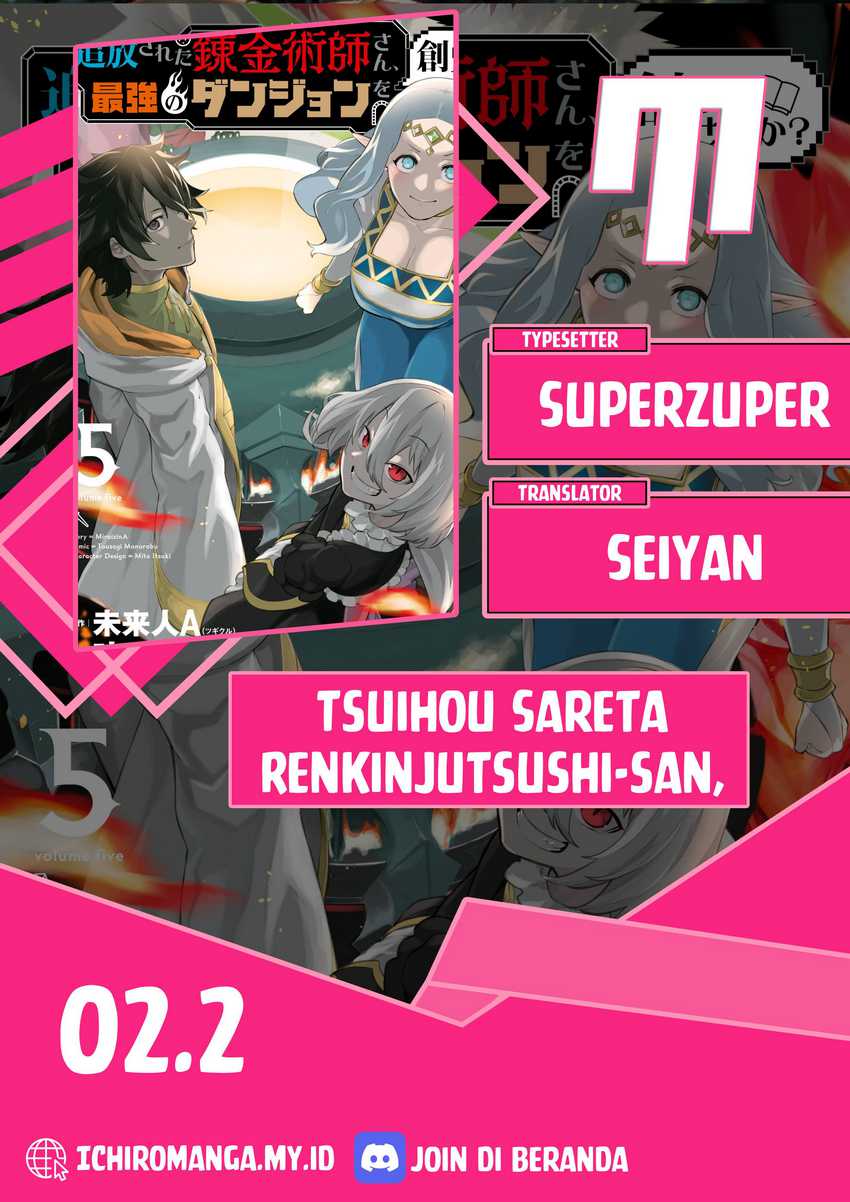 Baca Komik Tsuihou Sareta Renkinjutsushi-San, Saikyou No Dungeon Wo Tsukurimasen Ka? Chapter 02.2 Gambar 1