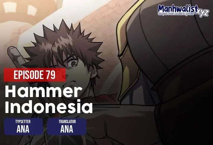 Baca Komik I Picked A Hammer To Save The World Chapter 79 Gambar 1