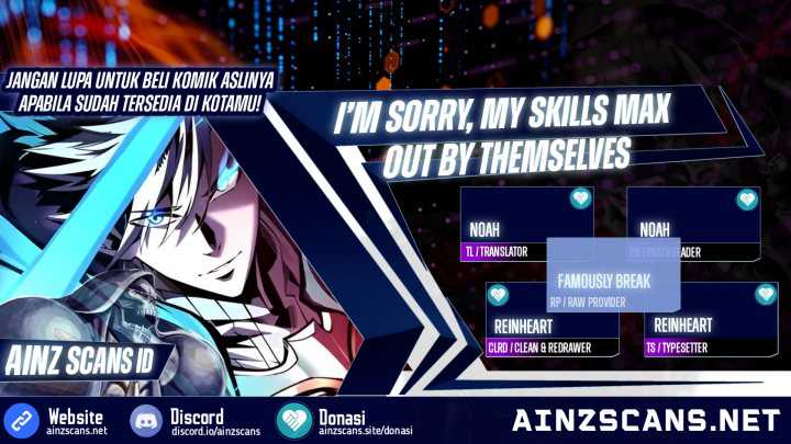 Baca Komik I’m Sorry, My Skills Max Out by Themselves Chapter 07 Gambar 1