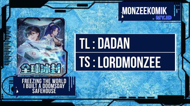 Baca Komik Freezing The World: I Built A Doomsday Safehouse Chapter 184 Gambar 1
